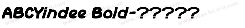 ABCYindee Bold字体转换